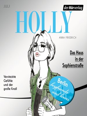 cover image of Holly. Das Haus in der Sophienstraße